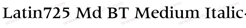 Latin725 Md BT Medium Italic字体转换
